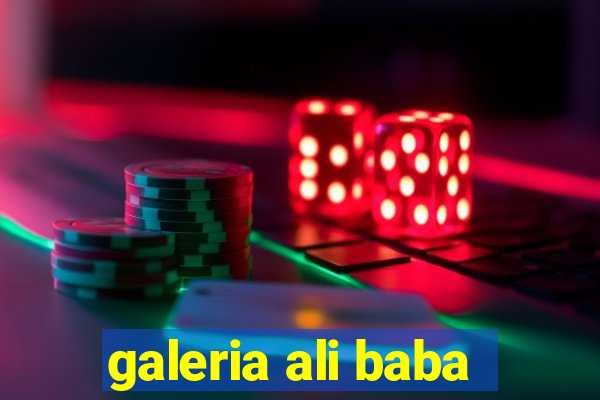galeria ali baba
